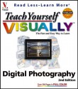 Teach Yourself Visually Digital Photography - Charlotte K. Lowrie