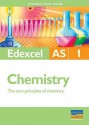 Edexcel As Chemistry: Unit 1: The Core Principals Of Chemistry (Student Unit Guides) - Rod Beavon