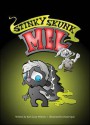 Stinky Skunk Mel - Kari-Lynn Winters