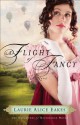 A Flight of Fancy - Laurie Alice Eakes