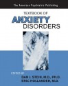 Textbook of Anxiety Disorders, Second Edition - Dan J. Stein, Eric Hollander, Barbara O. Rothbaum