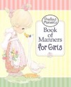 Precious Moments. Book of Manners for Girls - Harvest House Publishers