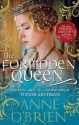 The Forbidden Queen - Anne O'Brien