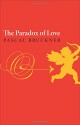 The Paradox of Love - Pascal Bruckner, Steven Randall, Richard Golsan