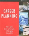 Career Planning - David B. Ellis, Stan Lankowitz, Ed Stupka, Doug Toft