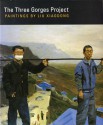 The Three Gorges Project: Paintings by Liu Xiaodong - Jeff Kelley, Kaz Tsuruta