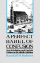 A Perfect Babel of Confusion - Randall Balmer