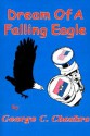 Dream of a Falling Eagle (A Mongo Mystery, #13) - George C. Chesbro