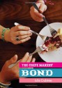 The Crepe Makers' Bond - Julie Crabtree