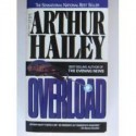 Overload - Arthur Hailey