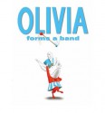 Olivia Forms A Band - Ian Falconer