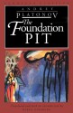 The Foundation Pit - Andrei Platonov, Mirra Ginsburg