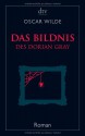 Das Bildnis des Dorian Gray - Oscar Wilde, Siegfried Schmitz