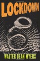 Lockdown - Walter Dean Myers