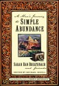 A Man's Journey to Simple Abundance - Sarah Ban Breathnach, Michael Segell