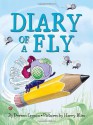 Diary of a Fly. - Doreen Cronin