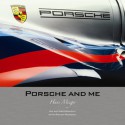 Porsche And Me: Hans Mezger with Peter Morgan - Hans Mezger, Peter Morgan