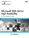 Microsoft SQL Server High Availability - Paul Bertucci