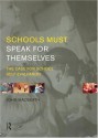 Schools Must Speak for Themselves: The Case for School Self-Evaluation - John MacBeath