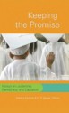 Keeping the Promise: Essays on Leadership, Democracy, and Education - Dennis Carlson