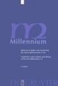 Millennium 5/2008: Jahrbuch Zu Kultur Und Geschichte Des Ersten Jahrtausends N. Chr./Yearbook on the Culture and History of the First Millennium C.E. - Wolfram Brandes, Alexander Demandt, Helmut Krasser, Hartmut Leppin, Von