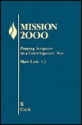 Mission: Year B: Praying Scripture in a Contemporary Way [MISSION] - Mark Link