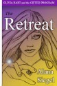 Olivia Hart and the Gifted Program: The Retreat - Alana Siegel