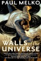 The Walls of the Universe - Paul Melko