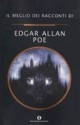 Il meglio dei racconti - Edgar Allan Poe