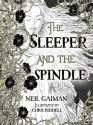 The Sleeper and the Spindle - Neil Gaiman