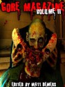 Gore Magazine (Volume 2) - Philip Roberts, Luke Lafferty, Arvin Stevens, Kara Panzer, Devon Thomas, KJD, Kenneth Whitfield