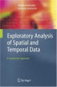 Exploratory Analysis Of Spatial And Temporal Data: A Systematic Approach - Natalia Andrienko