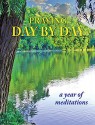 Praying Day by Day: A Year of Meditations - Bo Cox, Barbara Crafton, Tom Ehrich, Roger Ferlo, Lindsay Hardin Freeman, Patrick Gahan, Edward Gleason, Bob Horine, Alan Jones, Jason Leo, Sarah Bryan Miller, Richard Shimpfky, Francis H. Wade, Paul Zahl