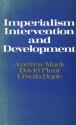 Imperialism, Intervention, and Development - Andrew Mack