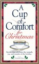 A Cup of Comfort for Christmas - Colleen Sell