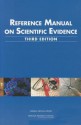 Reference Manual on Scientific Evidence - Federal Judicial Center, National Research Council