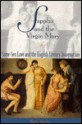 Sappho and the Virgin Mary: Same-Sex Love and the English Literary Imagination - Ruth Vanita