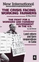 The Crisis Facing Working Farmers (New International, No 4) - Doug Jenness