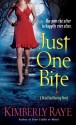 Just One Bite - Kimberly Raye