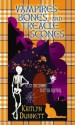 Vampires, Bones, and Treacle Scones - Kaitlyn Dunnett