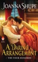 A Daring Arrangement - Joanna Shupe