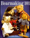 Bearmaking 101: An Ins"Bear"Ational Course - Carol-Lyn Waugh, Carol-Lynn Rossel-Waugh, Ro