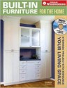 Built-In Furniture for the Home: Storage Projects to Enhance Your Living Space [With DVD] - Chris Gleason, Abbott Gleason