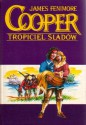 Tropiciel Śladów - James Fenimore Cooper