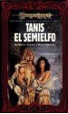 Tanis, El Semielfo (Preludios II, Volumen 3) (Spanish Edition) - Barbara Siegel, Scott Siegel