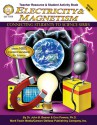 "Electricism & Magnetism" Teacher Resource & Student Activity Book, Grades 5-8+ (Connecting Students To Science) - John B. Beaver, Don Powers