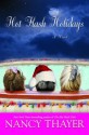 Hot Flash Holidays - Nancy Thayer