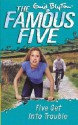 Five Get Into Trouble - Enid Blyton