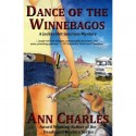 Dance of the Winnebagos (A Jackrabbit Junction Mystery #1) - Ann Charles, C.S. Kunkle