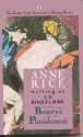 Beauty's Punishment: The Further Erotic Adventures of Sleeping Beauty - A.N. Roquelaure, Anne Rice